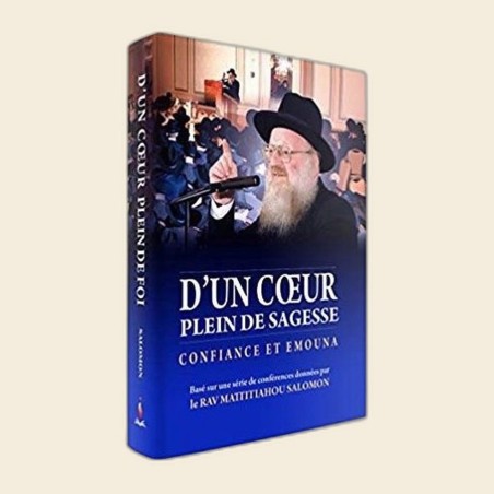 D'un cœur plein de sagesse