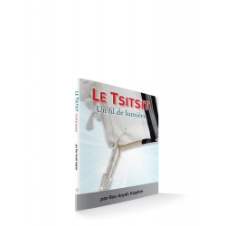 Le Tsitsit, un fil de Lumière