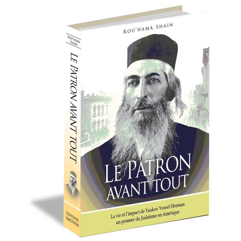 Le Patron avant tout