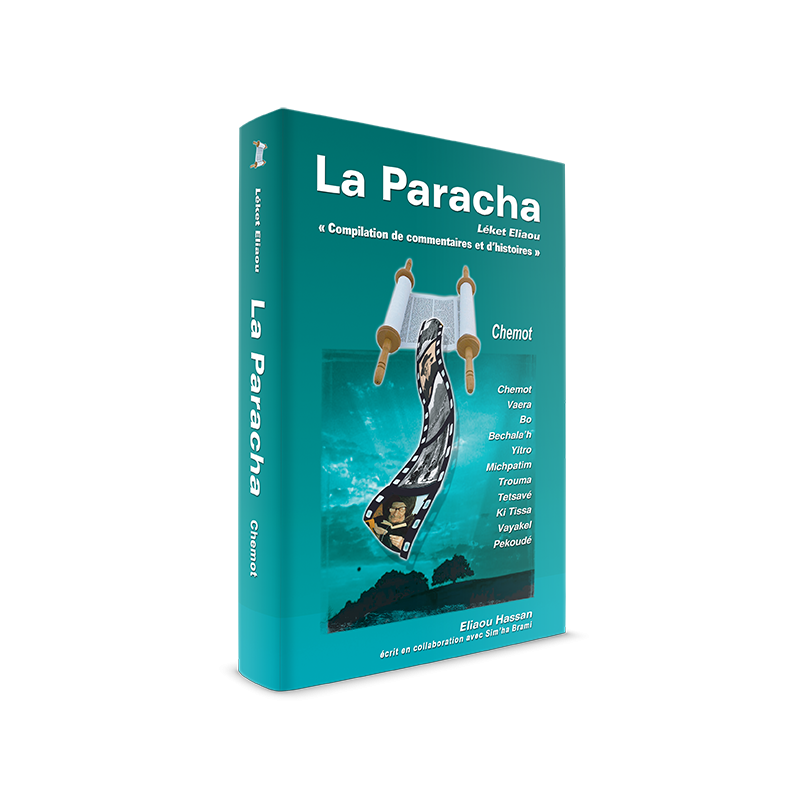 La Paracha Séfer Chémot