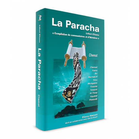 La Paracha Séfer Chémot