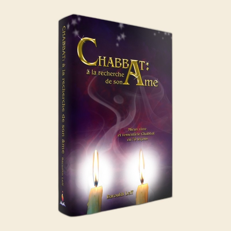Chabbat : à la recherche de son âme