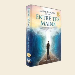 Entre Tes mains – Tome 2