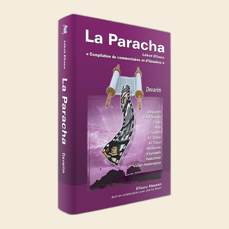 La Paracha Séfer Dévarim